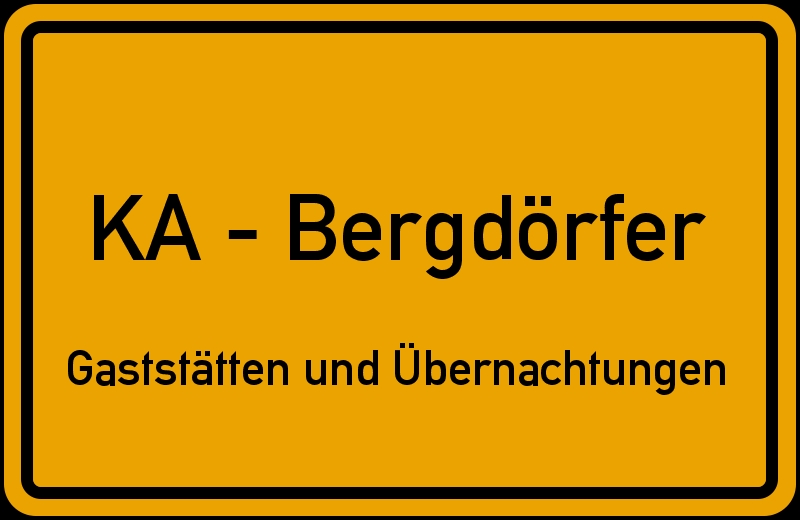 Gaststätten und Übernachtungsmöglichkeiten in 76228 Karlsruhe - Bergdörfer